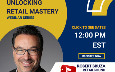 Retail Webinar Series with Robert Bruza